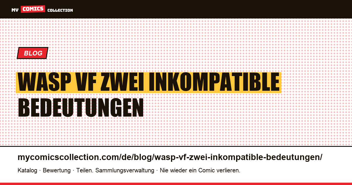 Wasp: „VF“, zwei inkompatible Bedeutungen in derselben Anzeige — Artikelillustration
