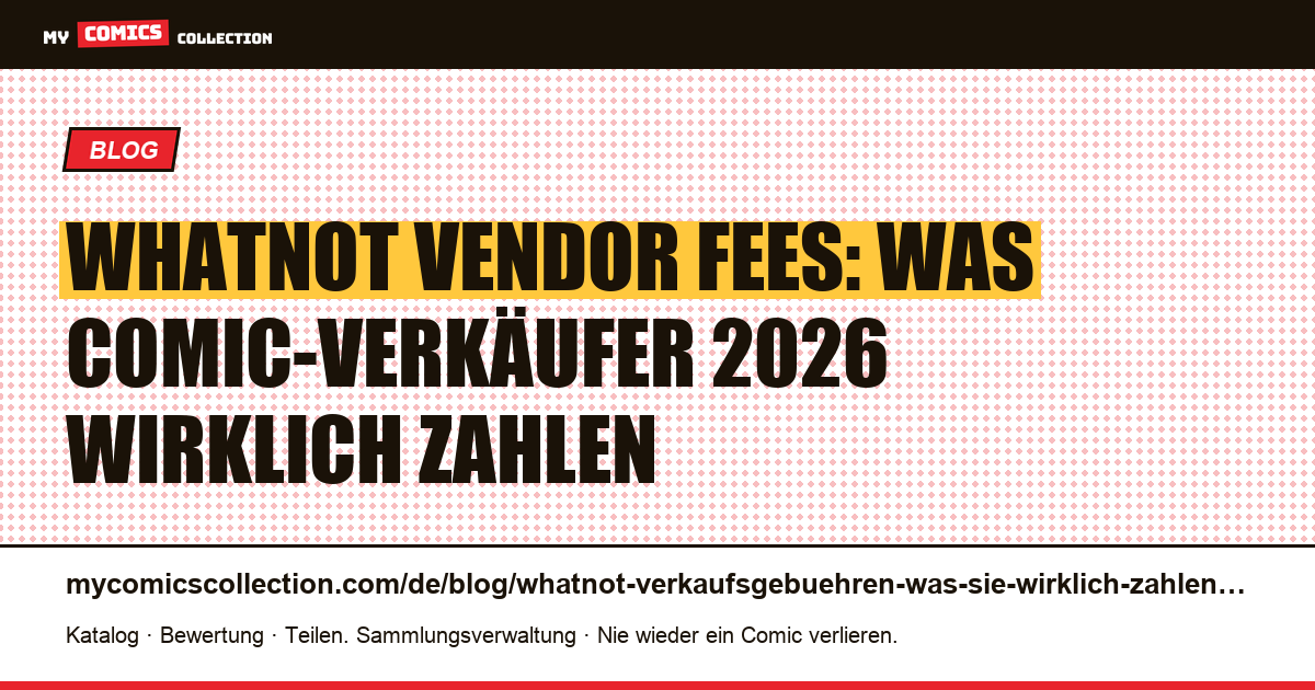 Whatnot-Verkäufergebühren: Was Sie wirklich zahlen (2026), Artikelillustration