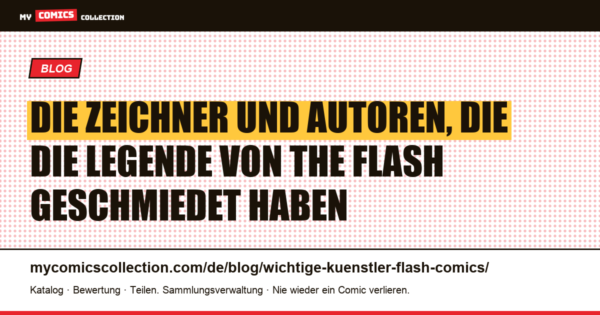 Die Kreativen, die The Flash geprägt haben, Artikelillustration