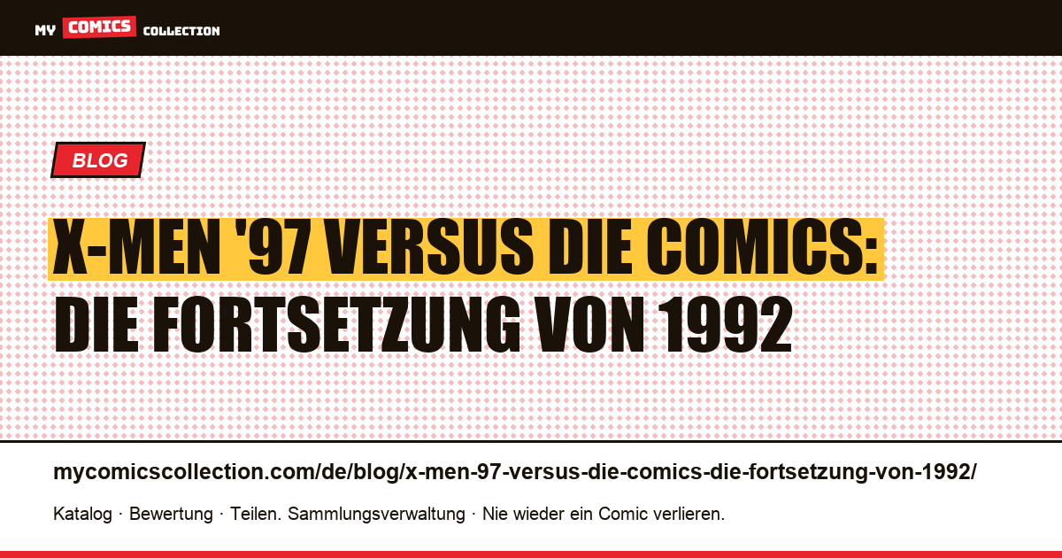 X-Men '97 versus die Comics: die Fortsetzung von 1992 — Artikelillustration