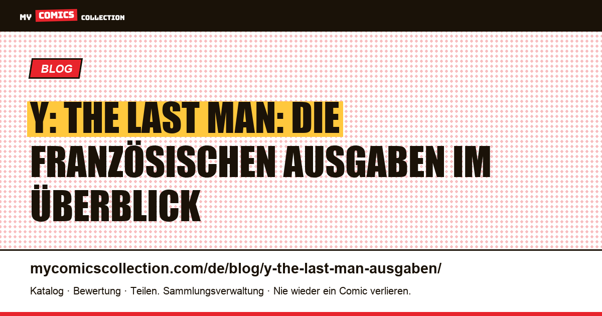Y: The Last Man: die französischen Ausgaben, Artikelillustration