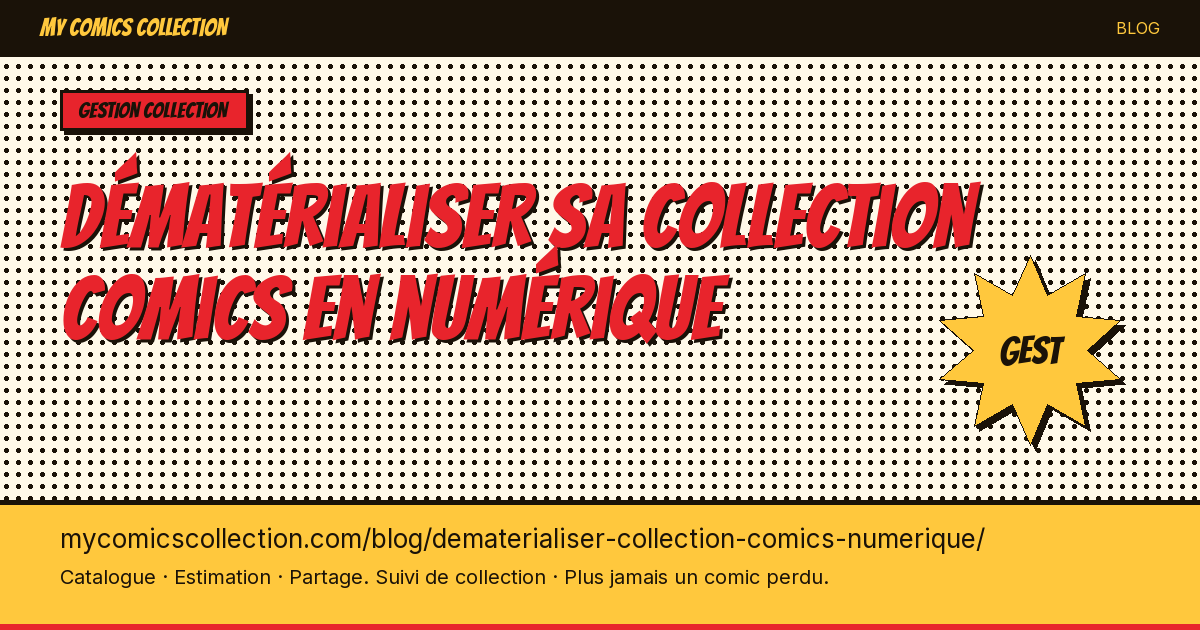 Dématérialiser sa collection comics en numérique — illustration article