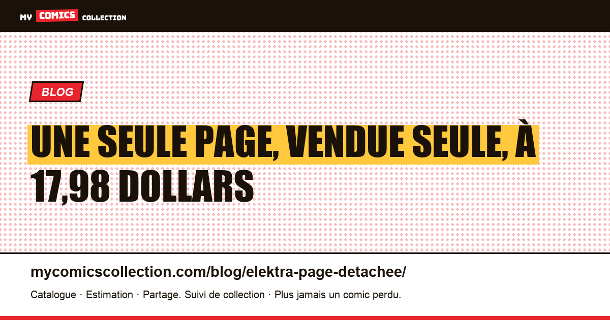 Une seule page, vendue seule, à 17,98 dollars — illustration article