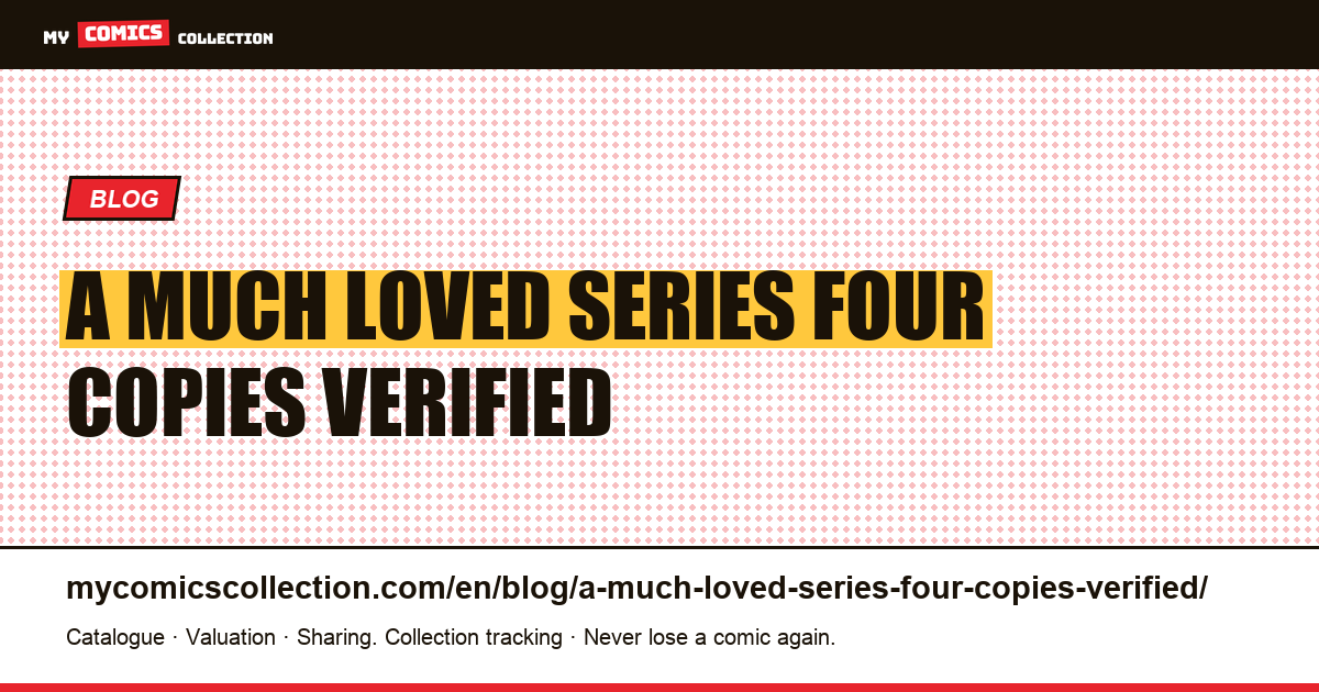 A much loved series, four copies verified — article illustration