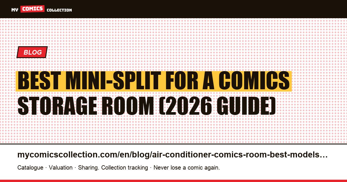 Best Air Conditioner for a Comics Room: Models Compared & BTU Sizing Guide — article illustration