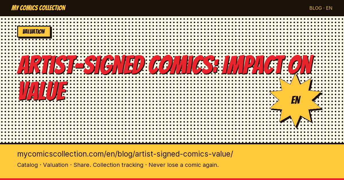 Artist-signed comics: impact on value — article illustration