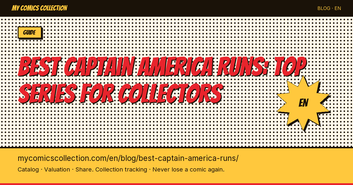 The Best Captain America Comic Runs: Top 7 Essential Collections — article illustration