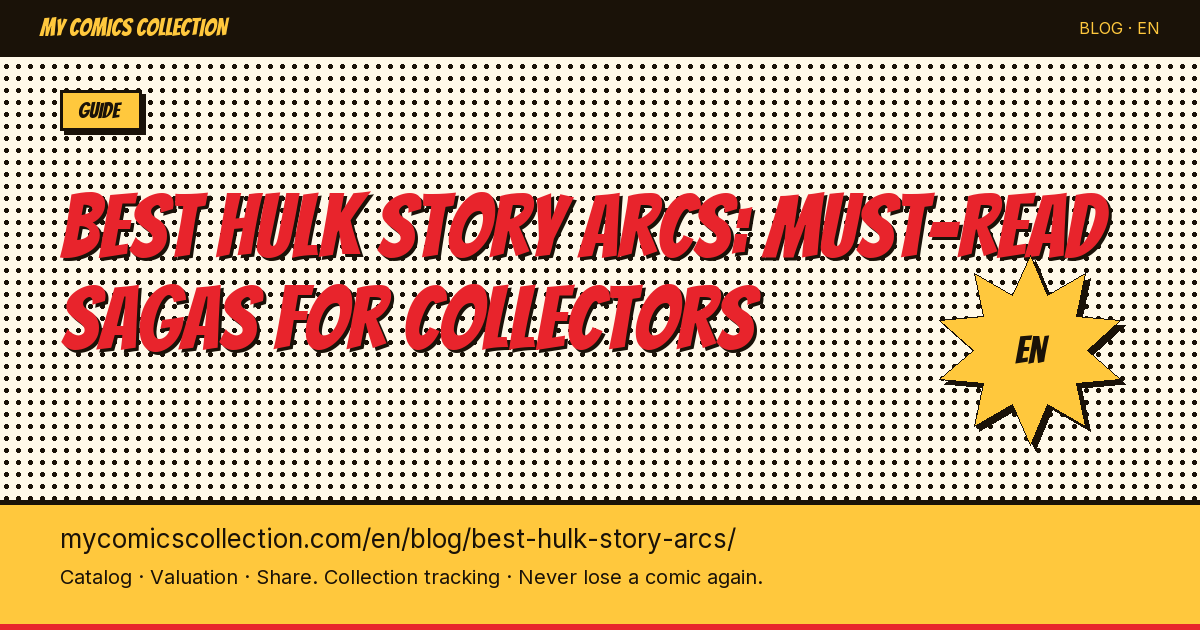Best Hulk Story Arcs: Peter David, Planet Hulk, World War Hulk & Immortal Hulk — article illustration