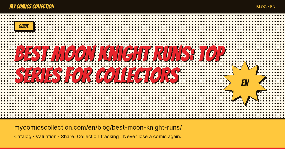 The Best Moon Knight Comic Runs: Essential Reading for Collectors — article illustration