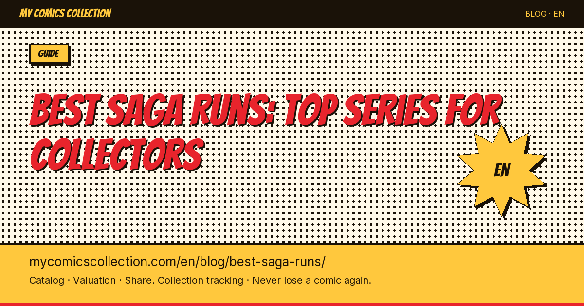 Best Saga Story Arcs to Collect: Top 7 Ranked by BKV & Staples — article illustration