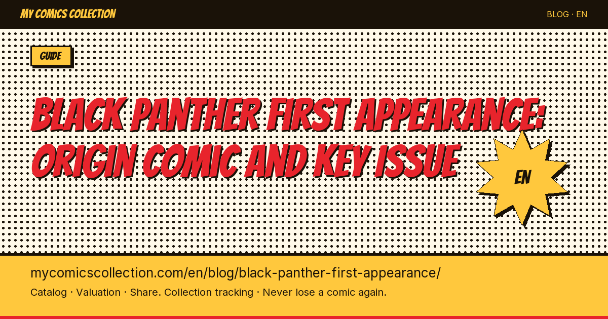 Black Panther First Appearance: Fantastic Four #52 (1966) — Collector's Complete Guide — article illustration
