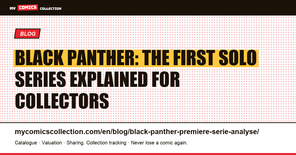 Black Panther: Analysis of the First Solo Series (Jungle Action & Kirby 1977), article illustration
