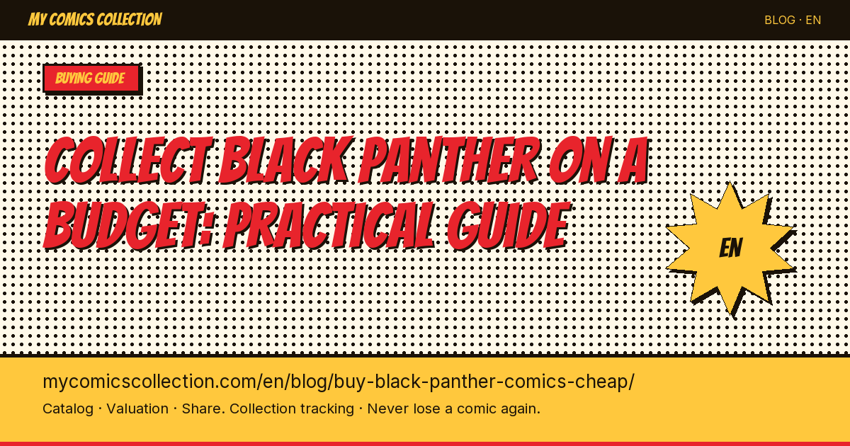 How to Build a Black Panther Collection Without Blowing Your Budget — article illustration