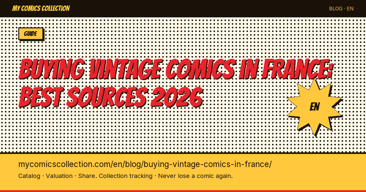 Buying Vintage Comics in France: Where to Find the Best Deals — article illustration