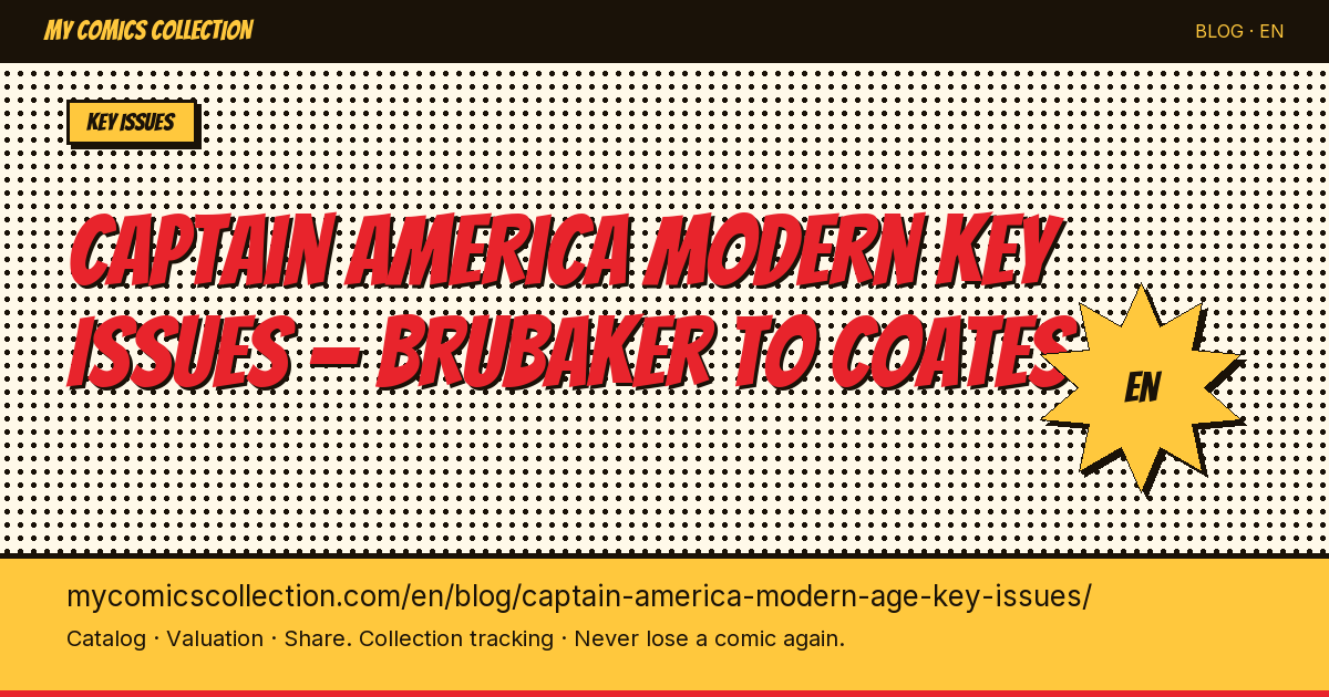 Modern Captain America Key Issues: Complete Guide to Values and Investment Potential — article illustration