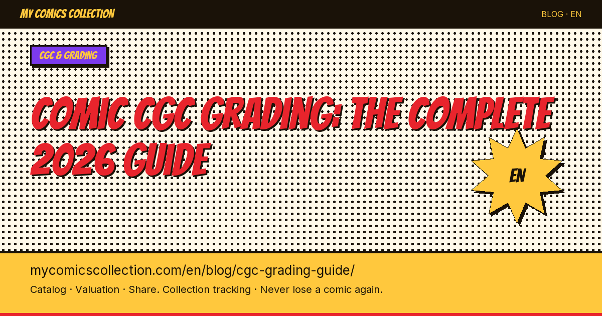 Comic CGC grading: the complete guide — article illustration