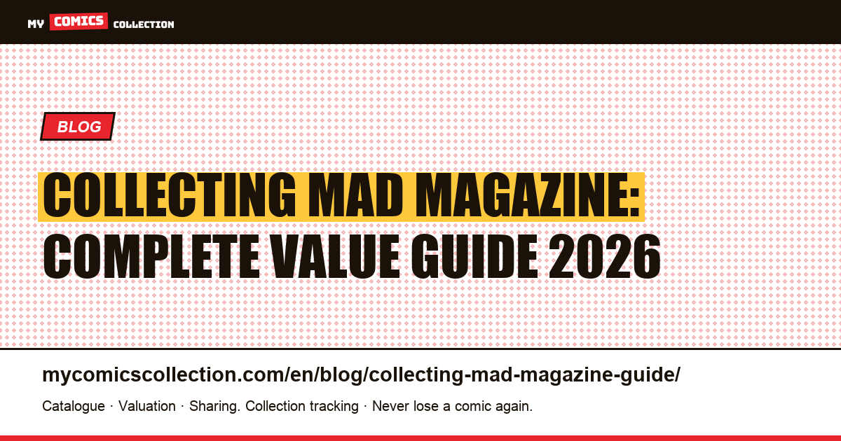 Collecting MAD Magazine: the complete guide — article illustration