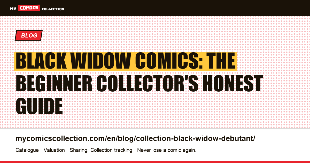 Beginner's guide to collecting Black Widow comics, article illustration