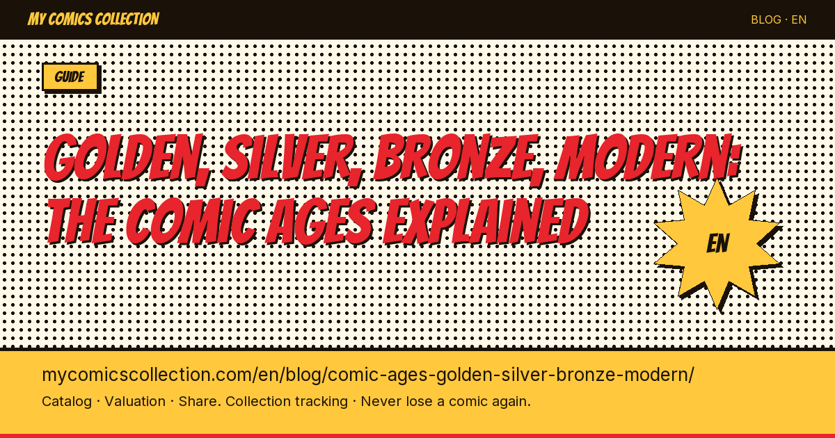 How to Sort Your Comics by Publishing Era: The Complete Age Guide — article illustration