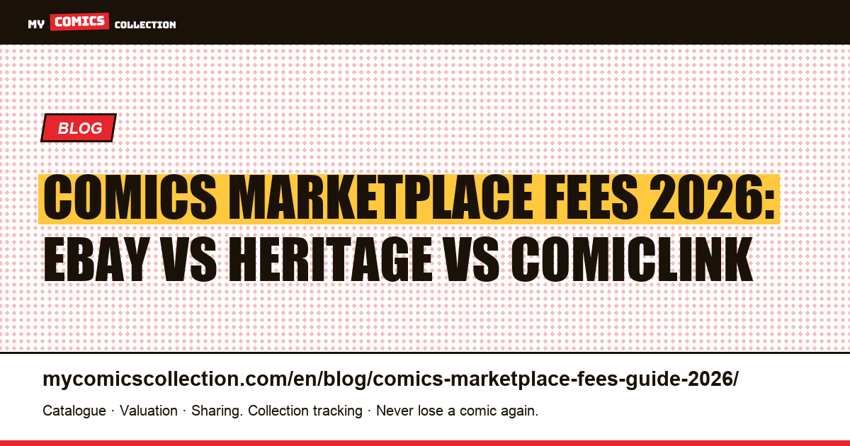 Comics Marketplace Fees in 2026: Complete Net Calculator for Sellers — article illustration