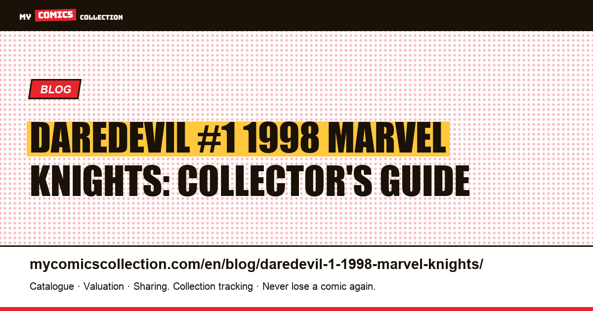 Daredevil #1 1998 Marvel Knights: Collector's Guide, article illustration
