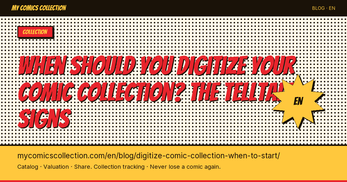 When should you digitize your comic book collection? Signals that don't mislead — article illustration