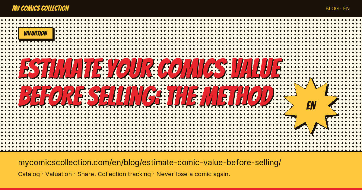 How to estimate your comics value before selling — article illustration
