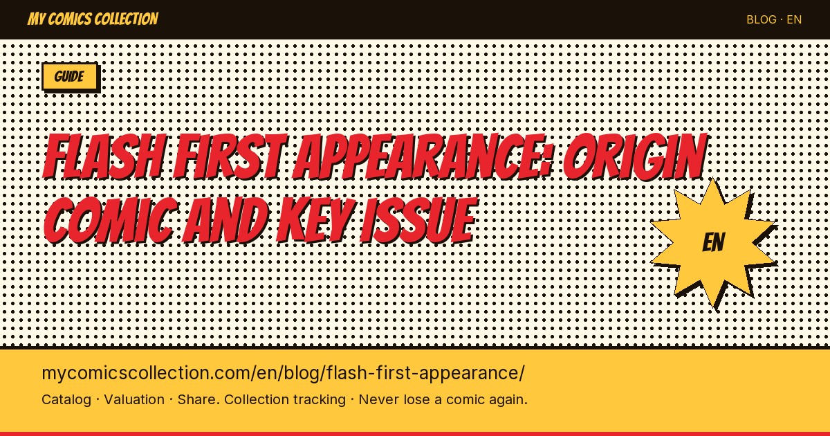 Flash's First Appearance: Flash Comics #1 (1940) and Showcase #4 (1956) — Collector's Guide — article illustration
