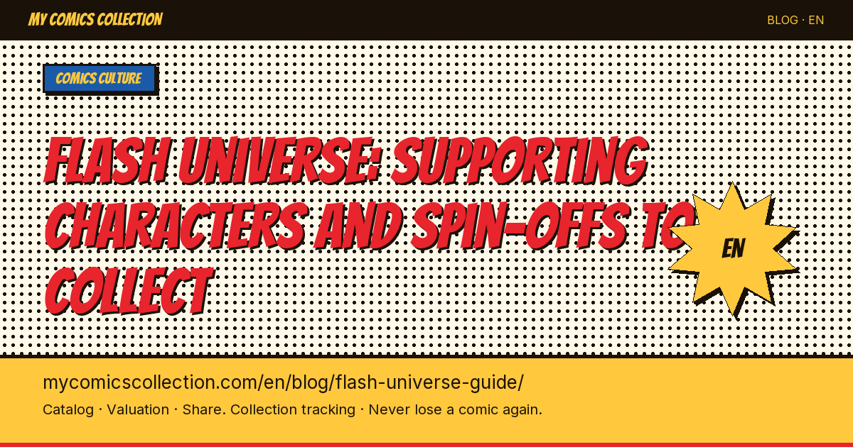 The Flash Universe: Speedsters, Rogues, and First Appearances for Collectors — article illustration