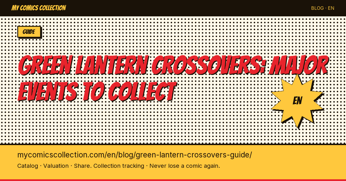 Green Lantern Crossovers: The Complete Collector's Guide to Key Events — article illustration