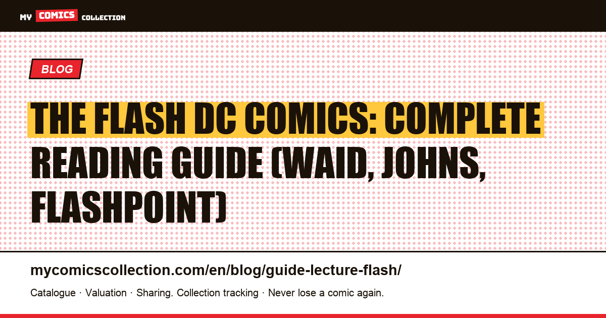 The Flash DC Comics Reading Guide: Where to Start, article illustration