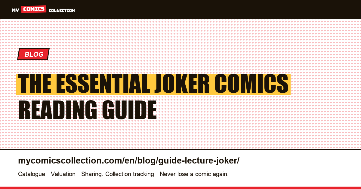 Joker Reading Guide: Where to Start, article illustration