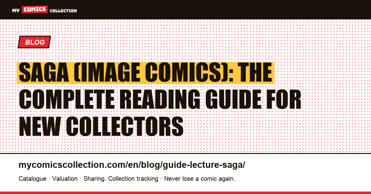 Saga Reading Guide: Where to Start, How to Follow the Series, article illustration