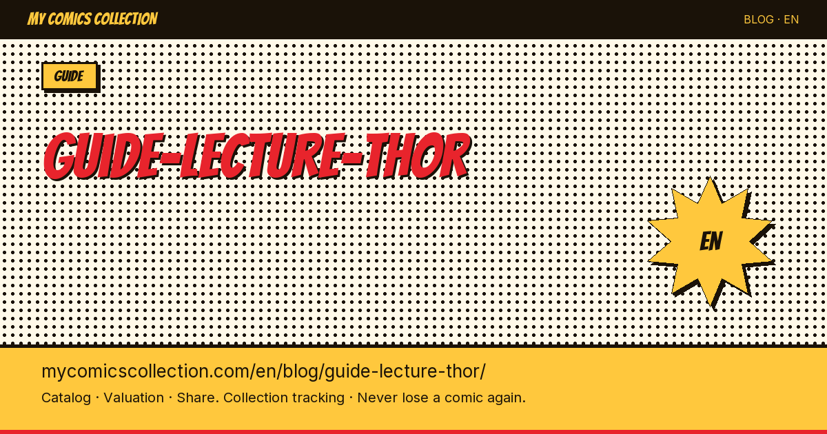 Thor Reading Order: The Complete Guide to Every Run and Era — article illustration