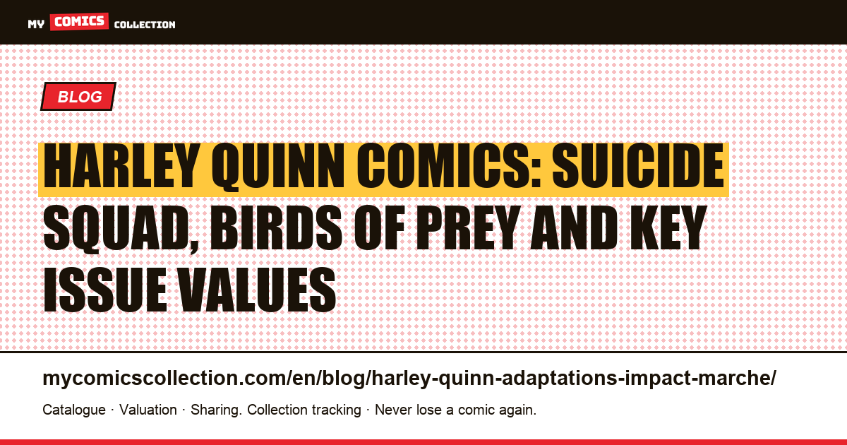 Harley Quinn: how adaptations reshaped the comic market, article illustration