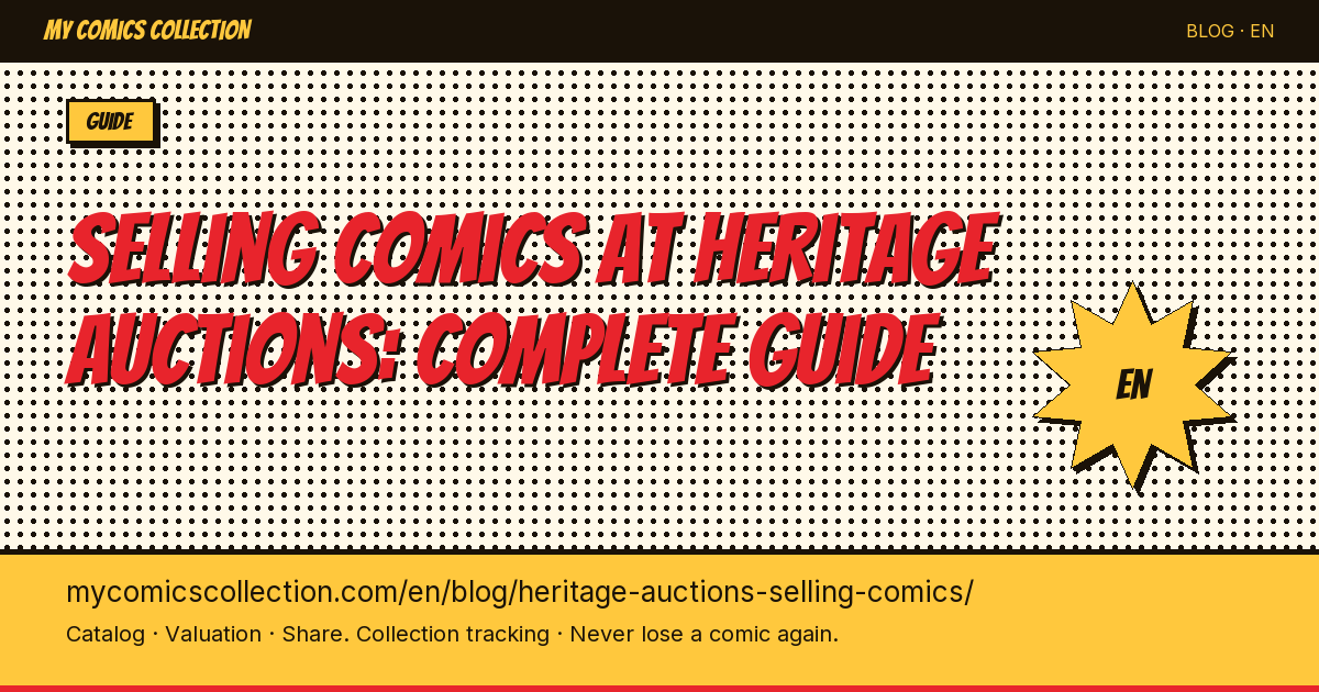 Selling comics at Heritage Auctions: the complete guide — article illustration