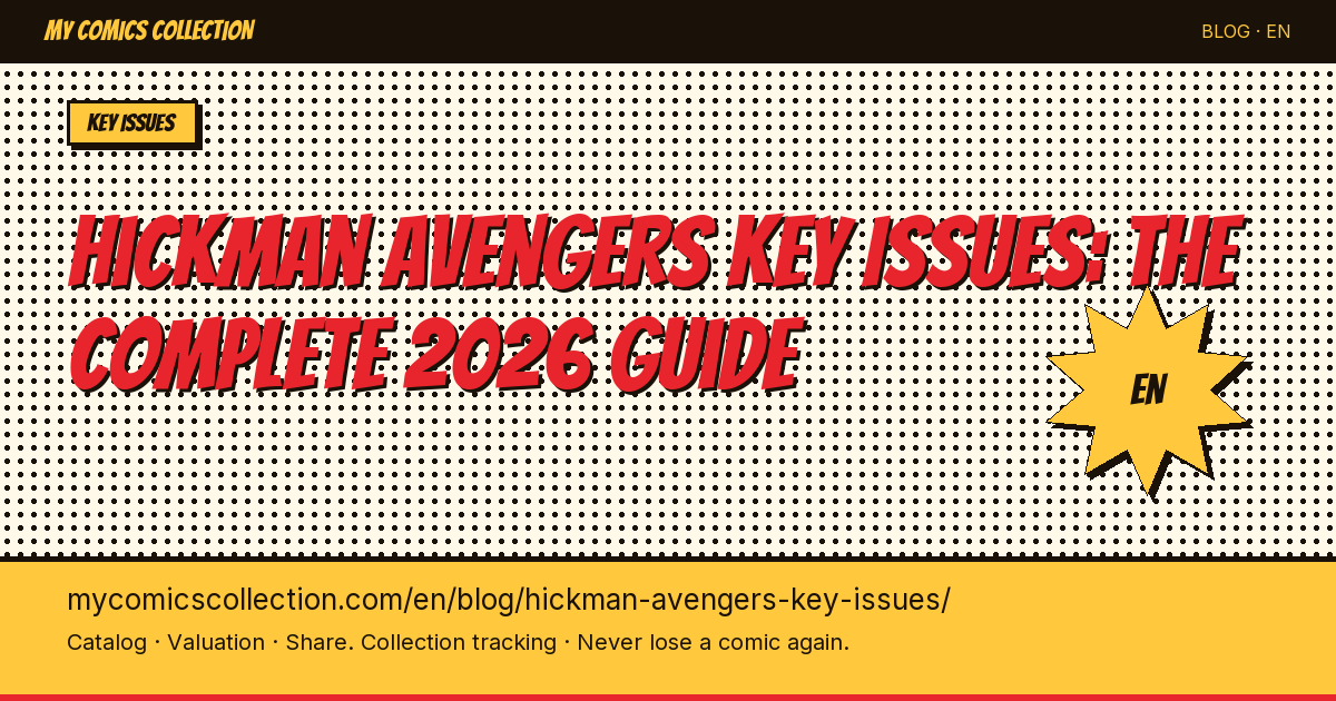Hickman's Avengers & New Avengers: The Key Issues — article illustration