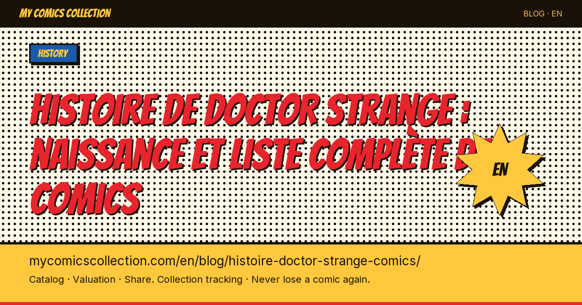 History of Doctor Strange in Comics: From Strange Tales #110 to the Complete Chronology of All Volumes — article illustration