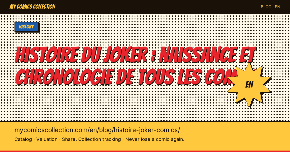 History of the Joker in Comics: Birth, Complete Chronology, and Key Issues — article illustration