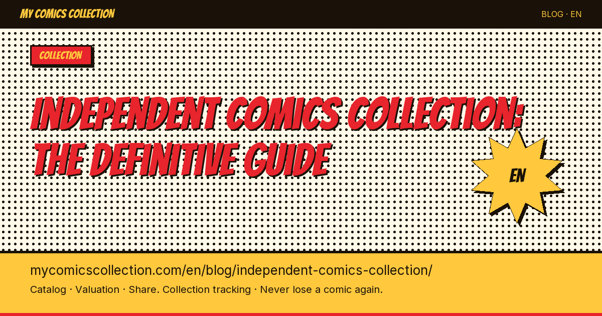 Independent Comics Collection: The Definitive Guide — article illustration