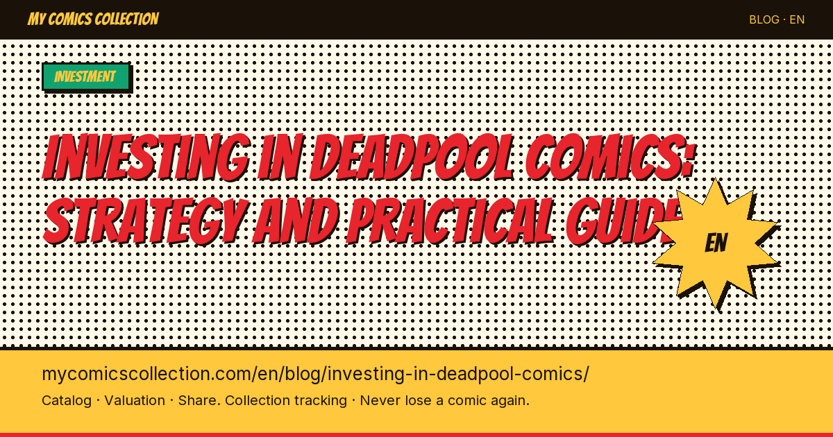 Investing in Deadpool Comics in 2026: New Mutants #98, Circle Chase & Deadpool #1 — article illustration
