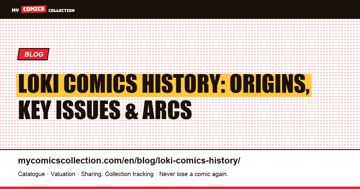 The History of Loki in Comics — article illustration