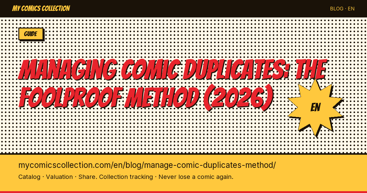 Managing duplicates in your comic collection: the foolproof method — article illustration