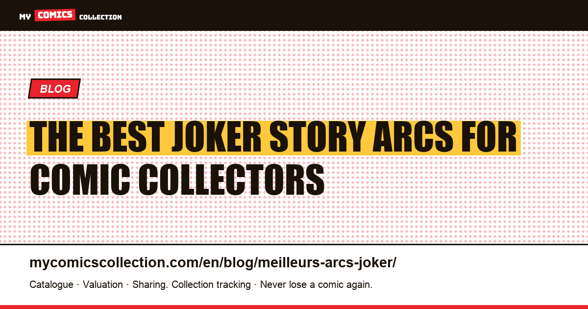 The Best Joker Story Arcs: A Collector's Guide, article illustration