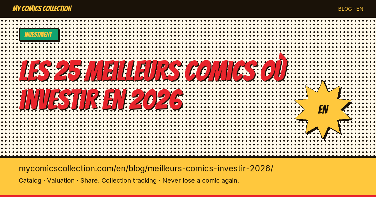 Best Comics to Invest in for 2026: 25 Picks for Every Budget — article illustration