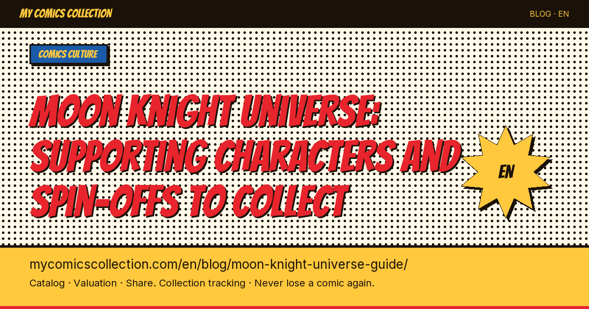 Moon Knight Universe: Essential Characters, Villains & Collector's Guide — article illustration