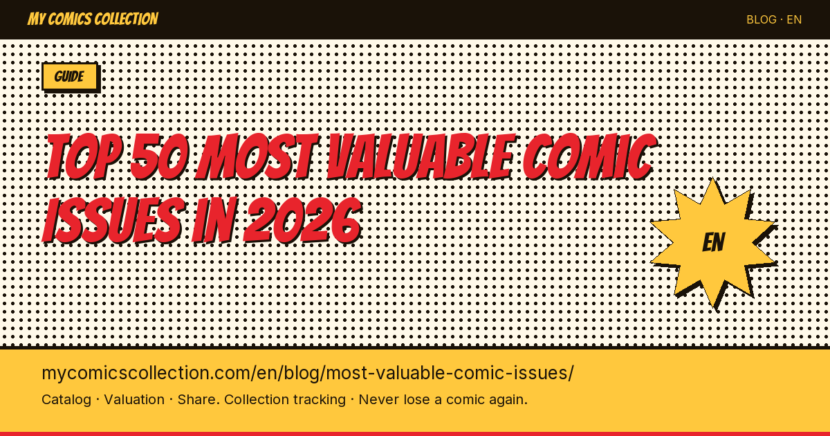 Top 50 most valuable comic issues — article illustration