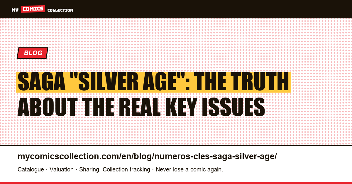 Saga Key Issues: Why There Is No "Silver Age" Saga, article illustration