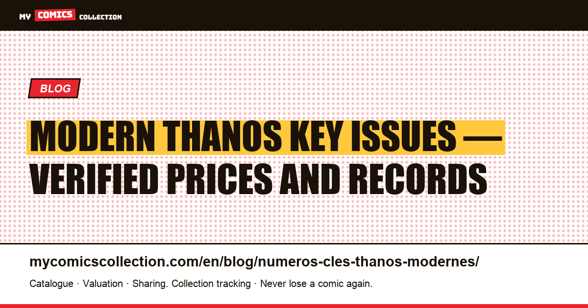 Modern Thanos Key Issues: Silver Surfer #34, Thanos Quest, Infinity Gauntlet and Cosmic Ghost Rider, article illustration