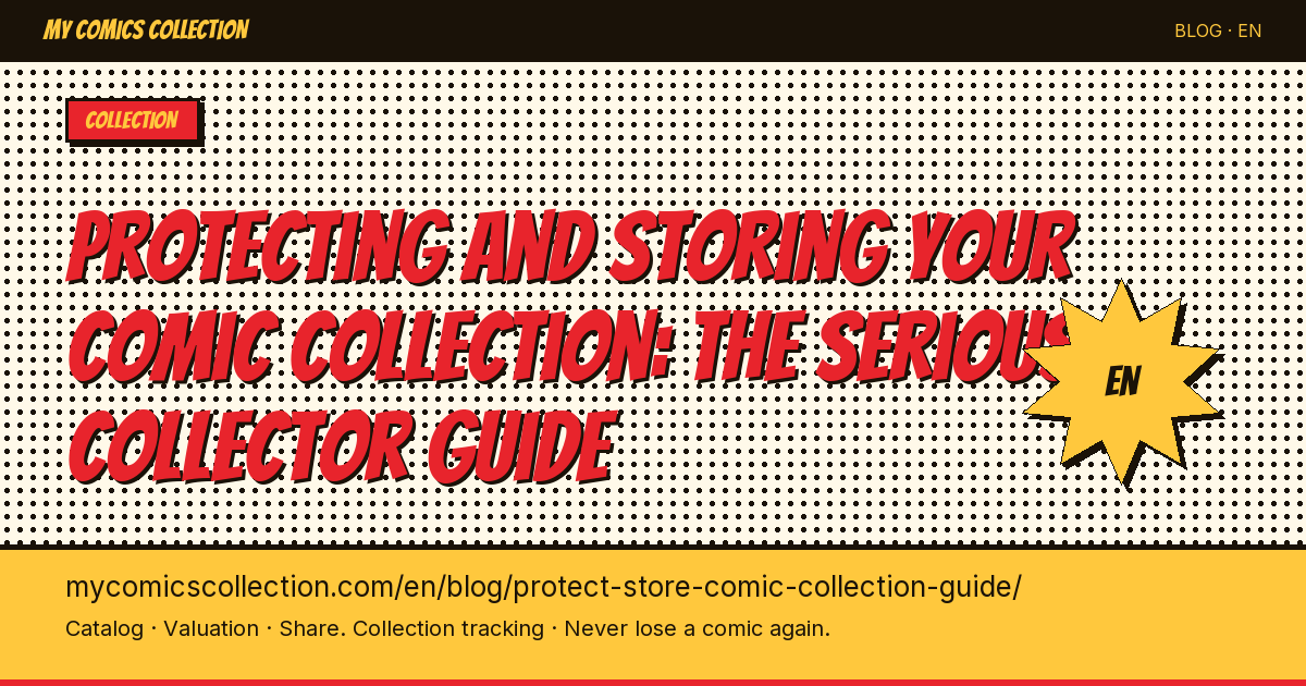 Protecting and storing your comic book collection: the serious collector's guide — article illustration